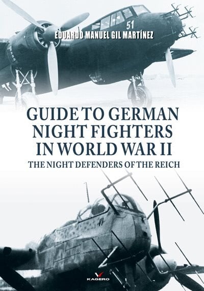 Guide to German Night Fighters in World War II: The Night Defenders of the Reich цена и информация | Istorinės knygos | pigu.lt