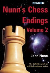 Nunn's Chess Endings, v. 2 kaina ir informacija | Knygos apie sveiką gyvenseną ir mitybą | pigu.lt