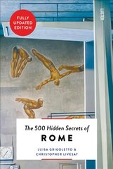 500 Hidden Secrets of Rome New edition kaina ir informacija | Kelionių vadovai, aprašymai | pigu.lt