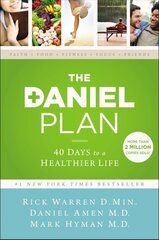 Daniel Plan: 40 Days to a Healthier Life kaina ir informacija | Saviugdos knygos | pigu.lt