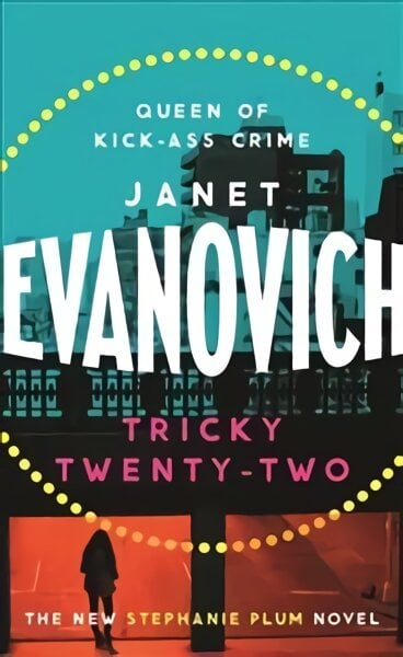 Tricky Twenty-Two: A sassy and hilarious mystery of crime on campus цена и информация | Fantastinės, mistinės knygos | pigu.lt