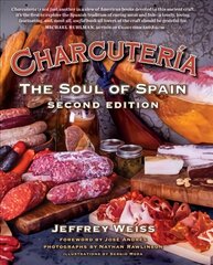 Charcuteria: The Soul of Spain 2nd edition цена и информация | Книги рецептов | pigu.lt