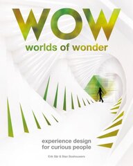 Worlds of Wonder: Experience Design for Curious People цена и информация | Книги об искусстве | pigu.lt