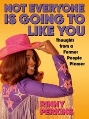 Not Everyone is Going to Like You: Thoughts From a Former People Pleaser kaina ir informacija | Saviugdos knygos | pigu.lt