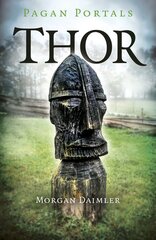 Pagan Portals - Thor цена и информация | Духовная литература | pigu.lt