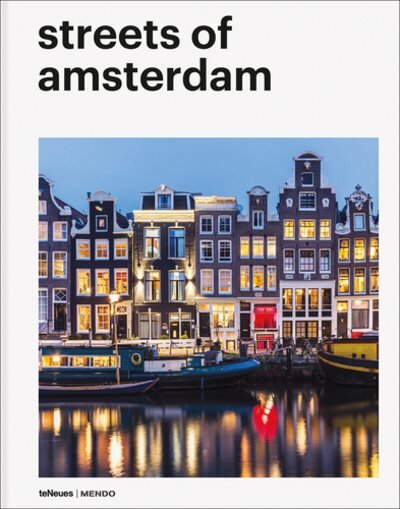 Streets of Amsterdam kaina ir informacija | Fotografijos knygos | pigu.lt