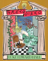 Greco Disco: The Art and Design of Luke Edward Hall kaina ir informacija | Knygos apie meną | pigu.lt