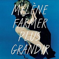 Виниловая пластинка MYLENE FARMER "Plus Grandir. Best Of 1986-1996" (2LP) цена и информация | Виниловые пластинки, CD, DVD | pigu.lt