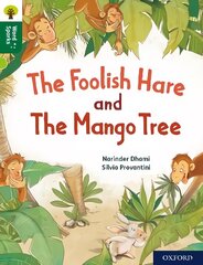 Oxford Reading Tree Word Sparks: Level 12: The Foolish Hare and The Mango Tree 1 цена и информация | Книги для подростков и молодежи | pigu.lt