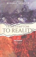 From Symptom to Reality: In Modern History цена и информация | Духовная литература | pigu.lt