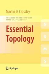 Essential Topology 1st ed. 2005, Corr. 4th printing 2011 цена и информация | Книги по экономике | pigu.lt