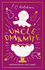 Uncle Dynamite цена и информация | Fantastinės, mistinės knygos | pigu.lt