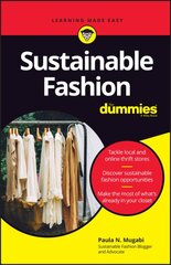 Sustainable Fashion For Dummies kaina ir informacija | Knygos apie meną | pigu.lt