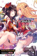 Vexations of a Shut-In Vampire Princess, Vol. 4 (light novel) kaina ir informacija | Knygos paaugliams ir jaunimui | pigu.lt