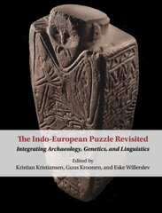 Indo-European Puzzle Revisited: Integrating Archaeology, Genetics, and Linguistics kaina ir informacija | Istorinės knygos | pigu.lt