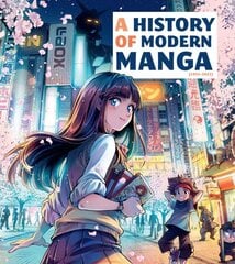 History of Modern Manga kaina ir informacija | Fantastinės, mistinės knygos | pigu.lt