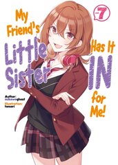 My Friend's Little Sister Has It In For Me! Volume 7 цена и информация | Фантастика, фэнтези | pigu.lt