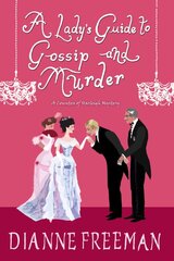 Lady's Guide to Gossip and Murder цена и информация | Фантастика, фэнтези | pigu.lt
