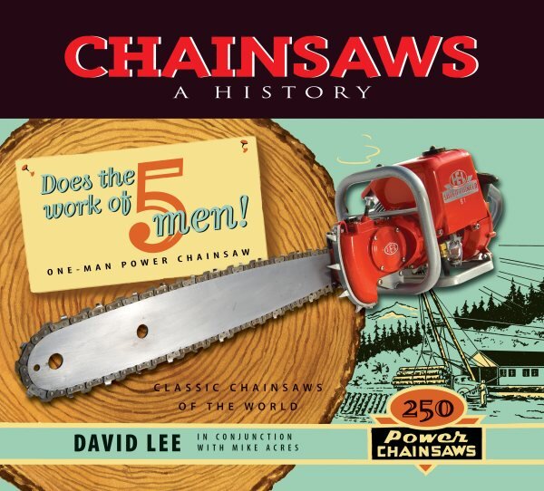 Chainsaws: A History цена и информация | Socialinių mokslų knygos | pigu.lt