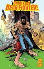 Shirtless Bear-Fighter Volume 1 цена и информация | Фантастика, фэнтези | pigu.lt