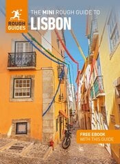 Mini Rough Guide to Lisbon (Travel Guide with Free eBook) kaina ir informacija | Kelionių vadovai, aprašymai | pigu.lt
