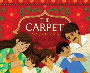 Carpet: An Afghan Family Story kaina ir informacija | Knygos paaugliams ir jaunimui | pigu.lt