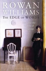 Edge of Words: God and the Habits of Language kaina ir informacija | Dvasinės knygos | pigu.lt