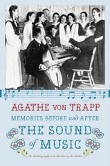 Memories Before and After the Sound of Music: An Autobiography kaina ir informacija | Biografijos, autobiografijos, memuarai | pigu.lt