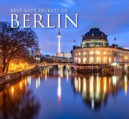 Best-Kept Secrets of Berlin New edition цена и информация | Путеводители, путешествия | pigu.lt