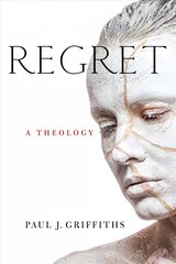 Regret: A Theology цена и информация | Духовная литература | pigu.lt