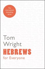 Hebrews for Everyone kaina ir informacija | Dvasinės knygos | pigu.lt