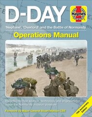 D-Day Operations Manual: 75th anniversary edition kaina ir informacija | Istorinės knygos | pigu.lt