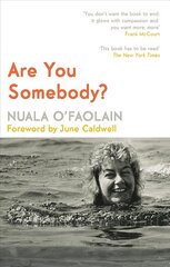 Are You Somebody?: A Memoir Special edition цена и информация | Биографии, автобиографии, мемуары | pigu.lt