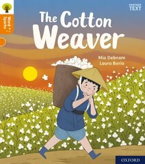 Oxford Reading Tree Word Sparks: Level 6: The Cotton Weaver 1 цена и информация | Книги для подростков и молодежи | pigu.lt