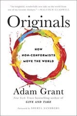 Originals: How Non-Conformists Move the World kaina ir informacija | Ekonomikos knygos | pigu.lt