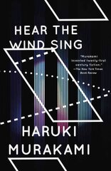 Wind/Pinball: Hear the Wind Sing and Pinball, 1973 (Two Novels) kaina ir informacija | Fantastinės, mistinės knygos | pigu.lt