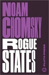 Rogue States: The Rule of Force in World Affairs 2nd edition kaina ir informacija | Ekonomikos knygos | pigu.lt