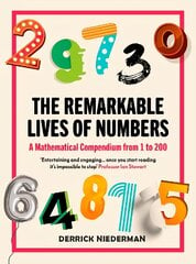 Remarkable Lives of Numbers: A Mathematical Compendium from 1 to 200 цена и информация | Книги о питании и здоровом образе жизни | pigu.lt