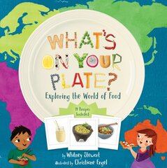 What's on Your Plate?: Exploring the World of Food цена и информация | Книги для подростков и молодежи | pigu.lt