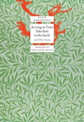 As Long As Trees Take Root in the Earth: and Other Poems цена и информация | Исторические книги | pigu.lt