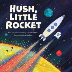 Hush, Little Rocket kaina ir informacija | Knygos mažiesiems | pigu.lt