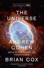Universe: The Book of the BBC Tv Series Presented by Professor Brian Cox цена и информация | Книги по экономике | pigu.lt