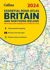 2024 Collins Essential Road Atlas Britain and Northern Ireland: A4 Spiral New edition цена и информация | Путеводители, путешествия | pigu.lt