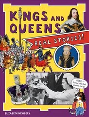 Kings and Queens: Real Stories! kaina ir informacija | Knygos paaugliams ir jaunimui | pigu.lt