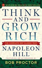 Think and Grow Rich: The Complete 1937 Classic Text Featuring an Afterword by Bob Proctor цена и информация | Самоучители | pigu.lt