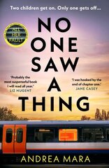 No One Saw a Thing: The twisty and unputdownable new crime thriller for 2023 from the bestselling author of All Her Fault цена и информация | Фантастика, фэнтези | pigu.lt