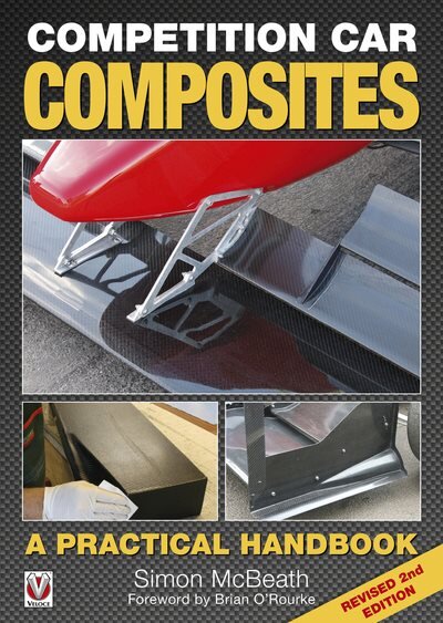 Competition Car Composites: a Practical Handbook: A Practical Handbook 2nd Revised edition цена и информация | Knygos apie sveiką gyvenseną ir mitybą | pigu.lt