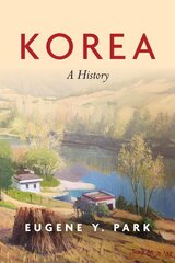 Korea: A History цена и информация | Исторические книги | pigu.lt