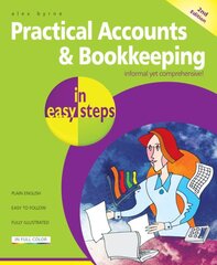 Practical Accounts & Bookkeeping in easy steps 2nd edition kaina ir informacija | Ekonomikos knygos | pigu.lt