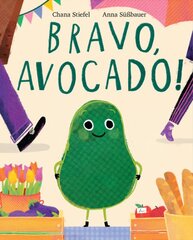 Bravo, Avocado! цена и информация | Книги для самых маленьких | pigu.lt